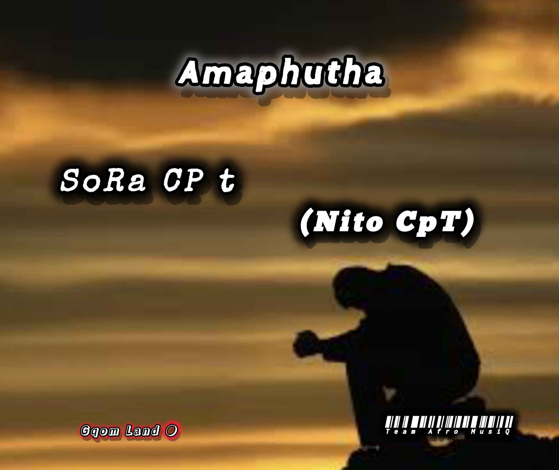 Amaphutha - SoRa CP t_Nito CPT(TeamAfro Musiq)