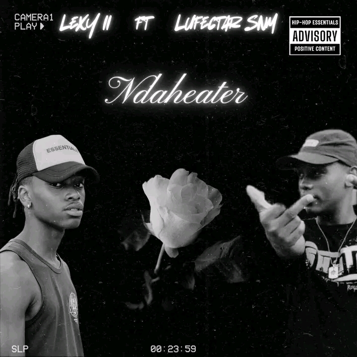 Ndaheater(Zimbabwe ft Royal fam) - Lexy ll ft Lufectar SNM