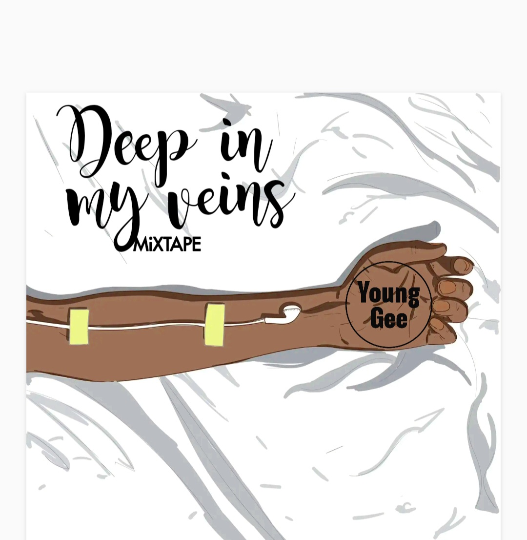 Deep in Veins(Mixtape) - Young Gee