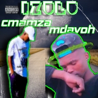 Izulu/umakhelwane - cmamza_x_mdavoh