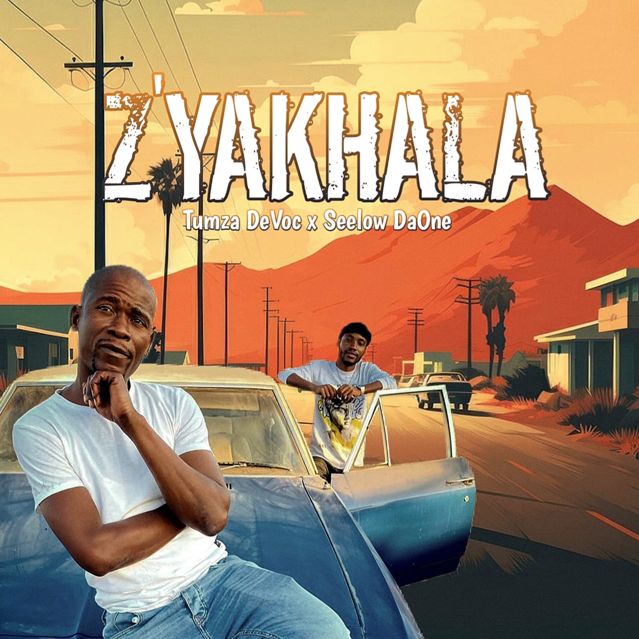 Z'yakhala - Tumza Devoc feat,Seelow DaOne