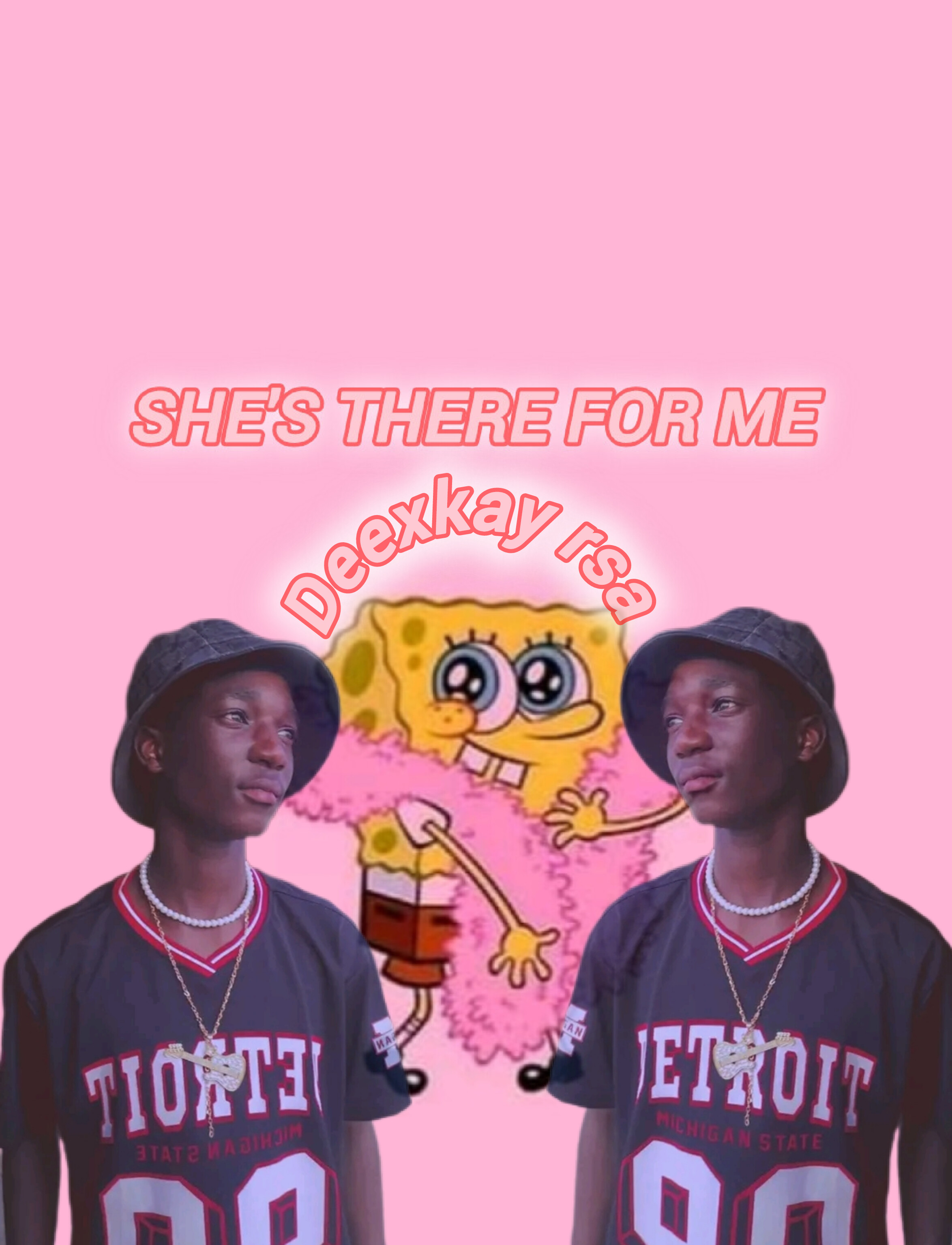 She's there for me - Deexkay rsa