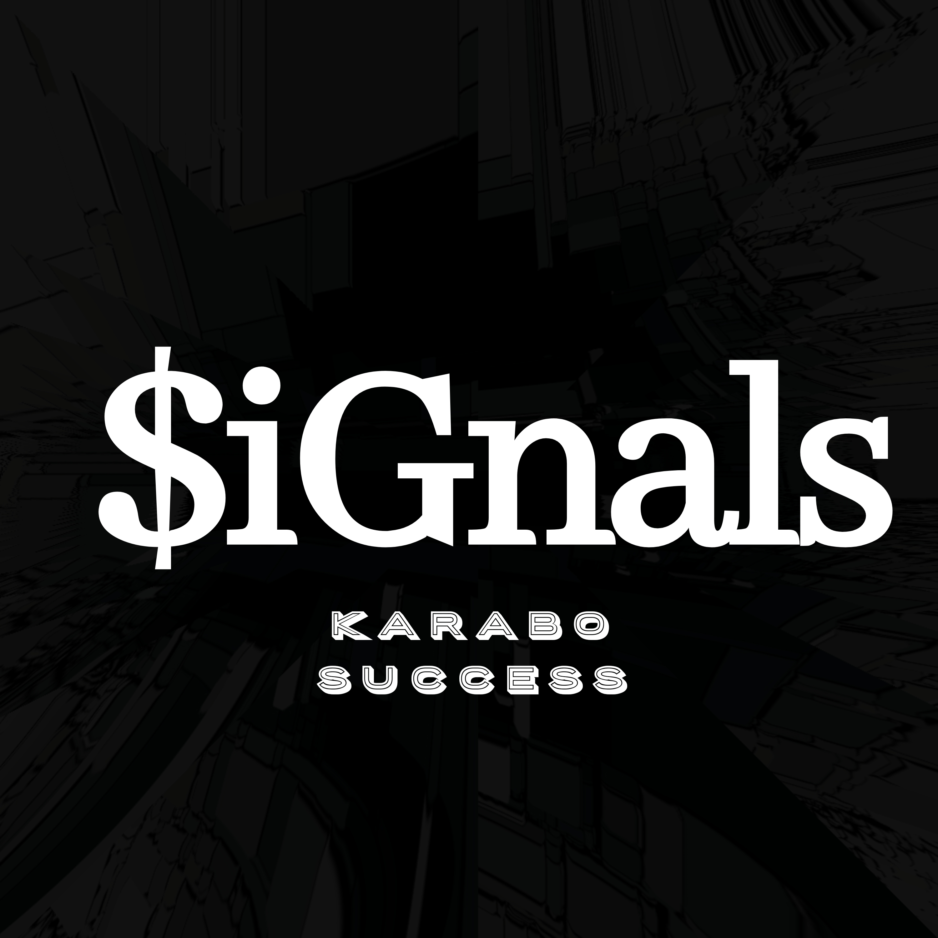 Signals - Karabo Success