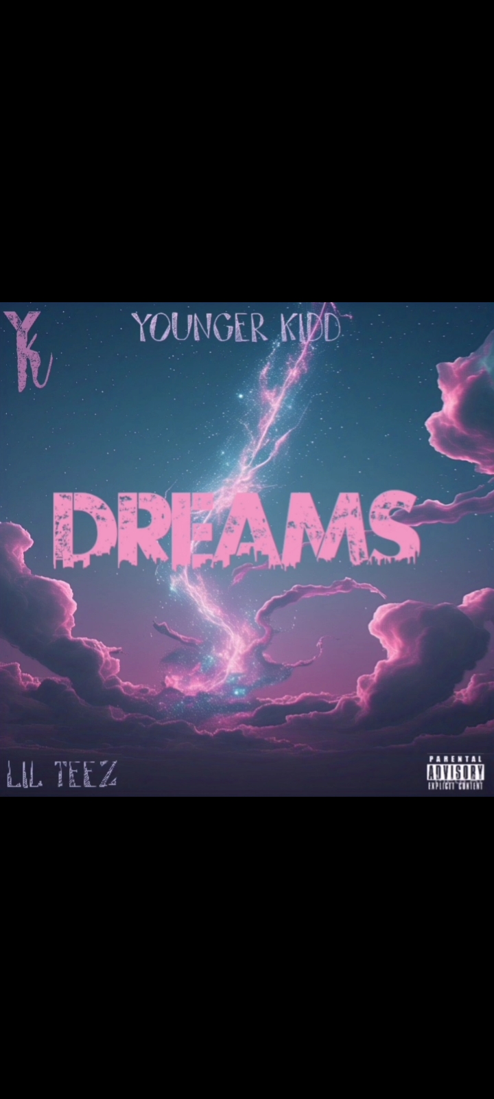Dreams(Feat.Lil_teez) - Younger kidd & Lil_teez