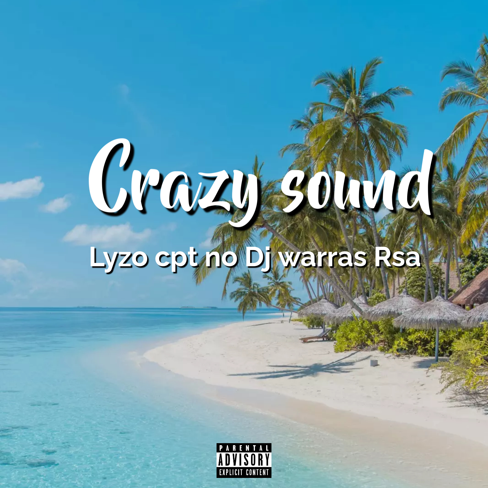 Crazy sound - Lyzo cpt no Warras RSa