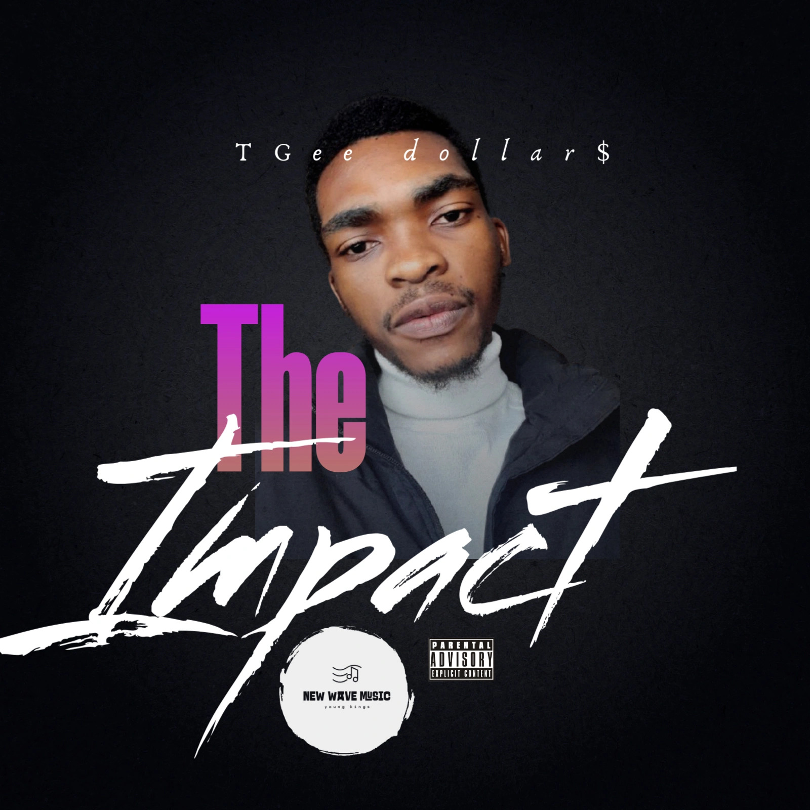 The Impact - TGee dollar$
