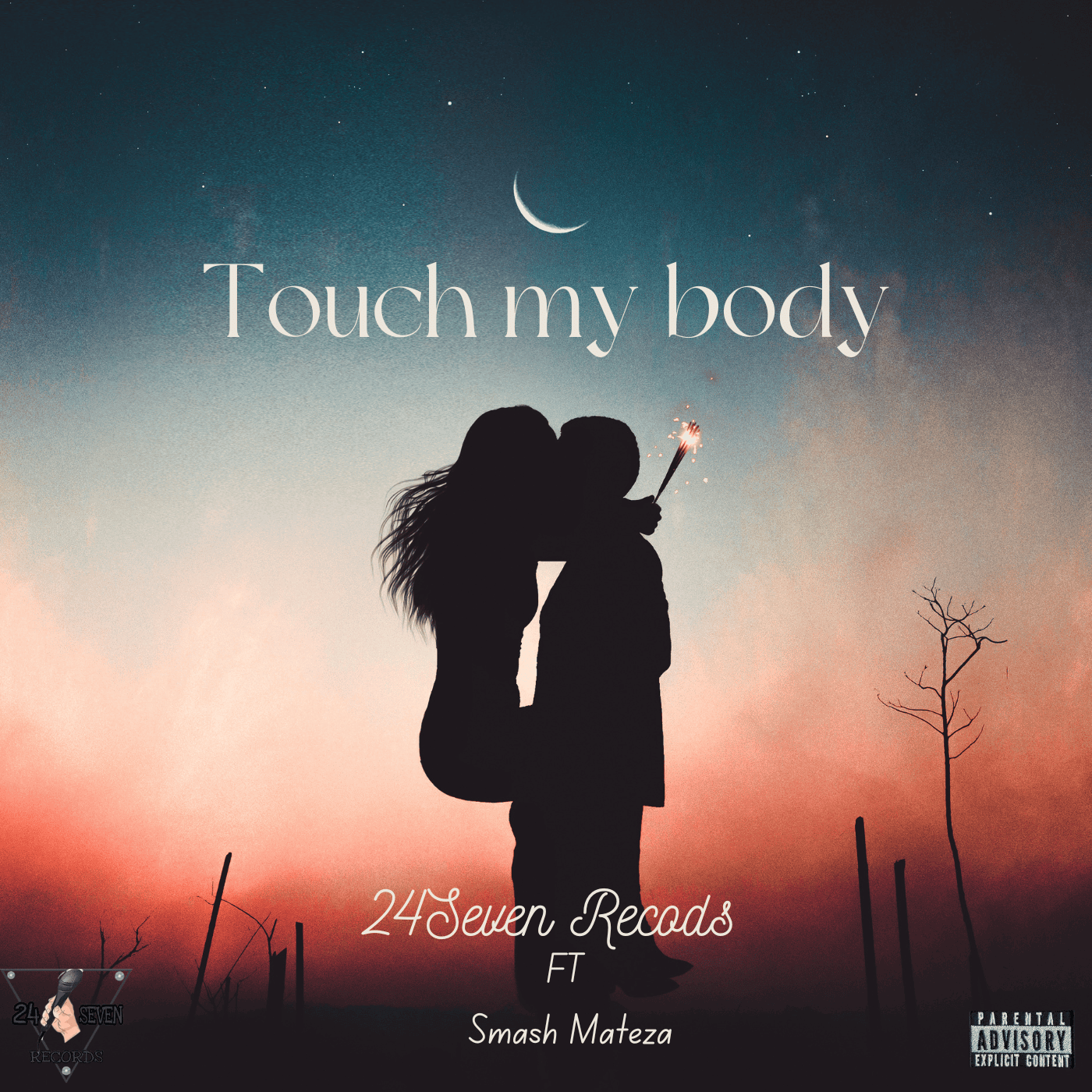 Touch my body - 24SevenRecords ft Smash Mateza