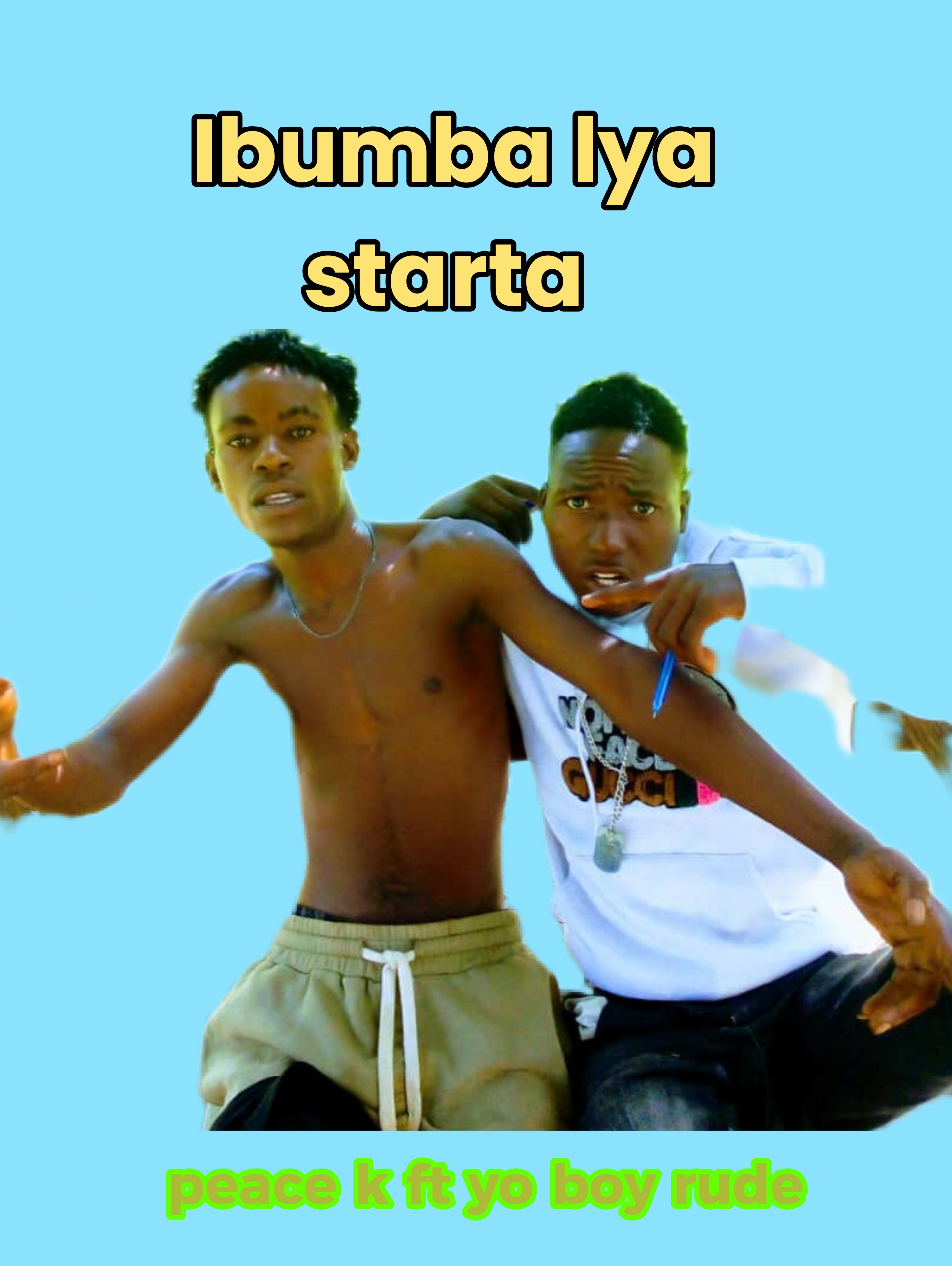 Ibumba lya starta - peace k ft yo boy rude