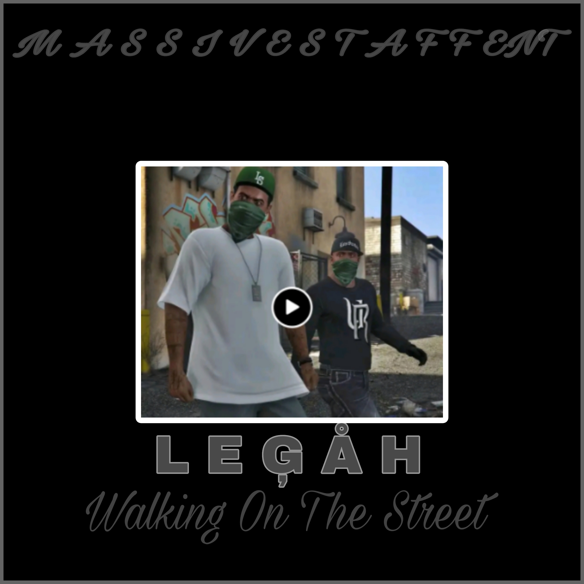 Walking On The Street[PART1] - LegaH