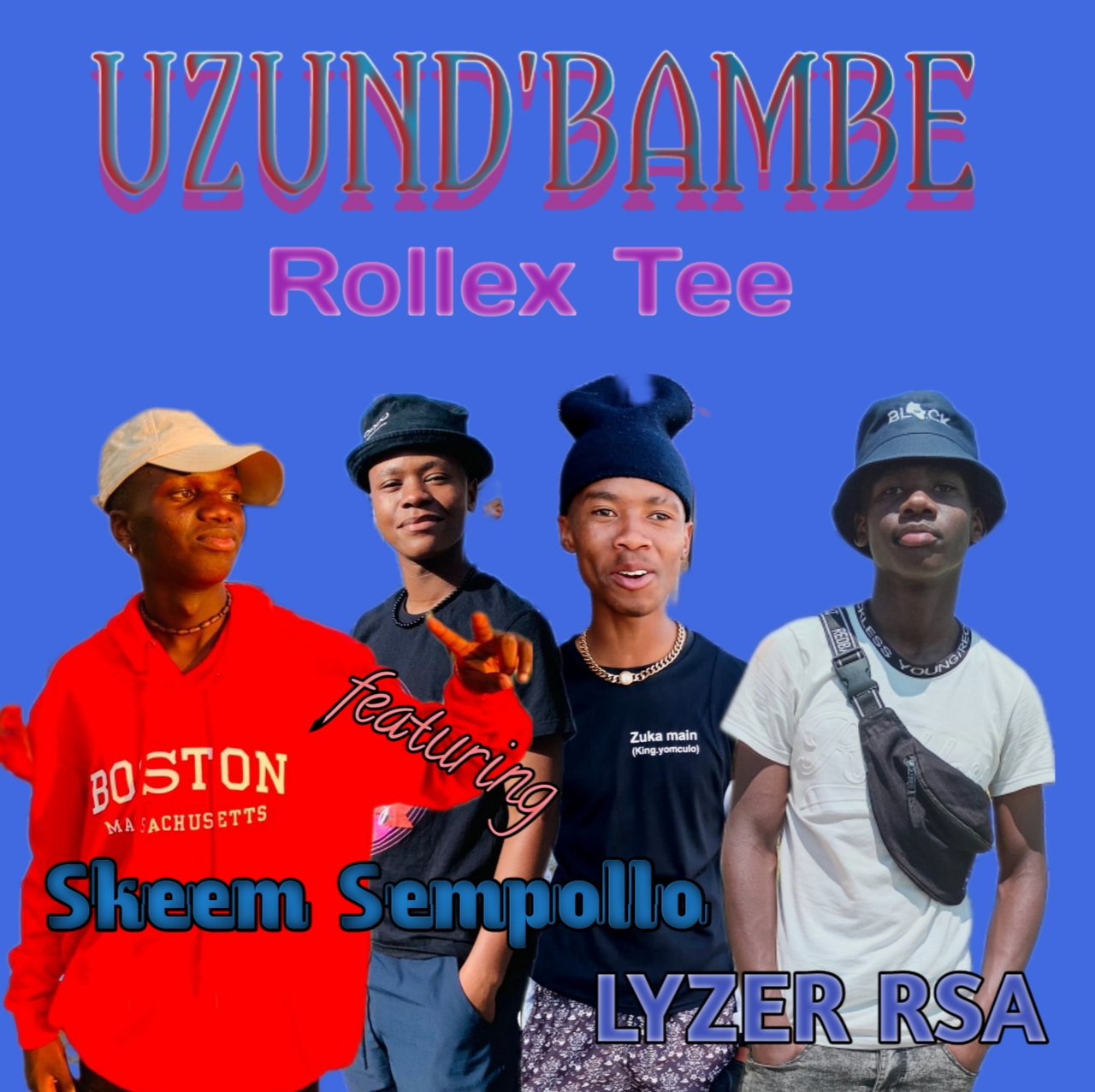 Uzund'bambe - Rollex Tee feat Skeem Sempollo & LyzerRSA