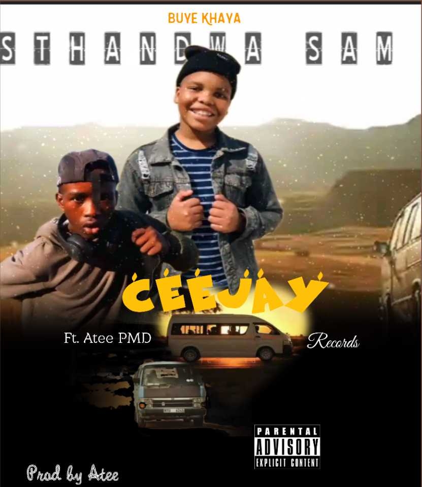 Sthandwa sam - CeejaY ft Atee Pmd