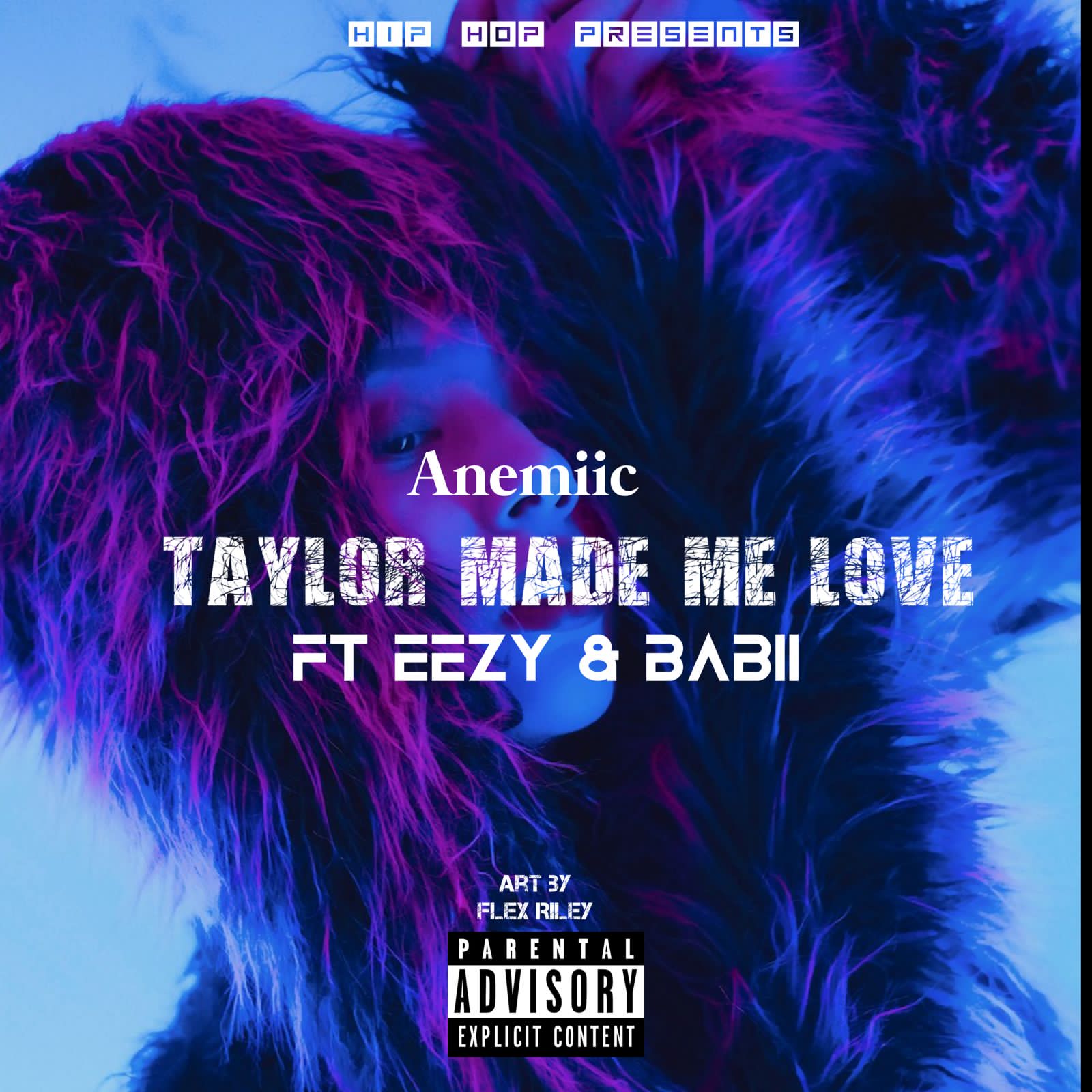 Taylor Made Love - Anemiic & Oxsiz (ft. Eezy & Babii
