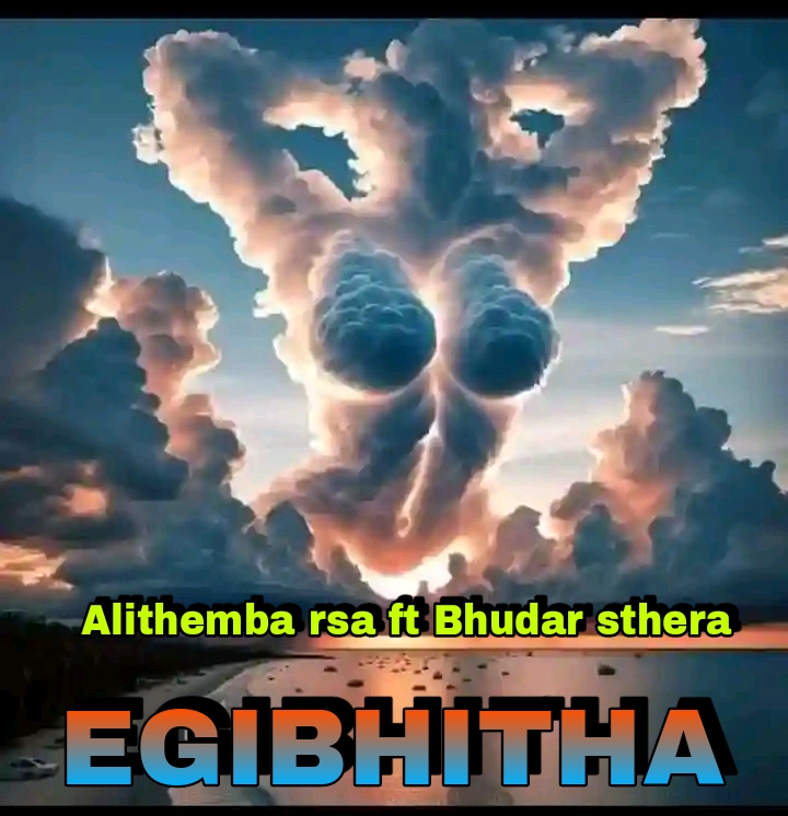 EGIBHITHA - Alithemba rsa ft bhuda sthera