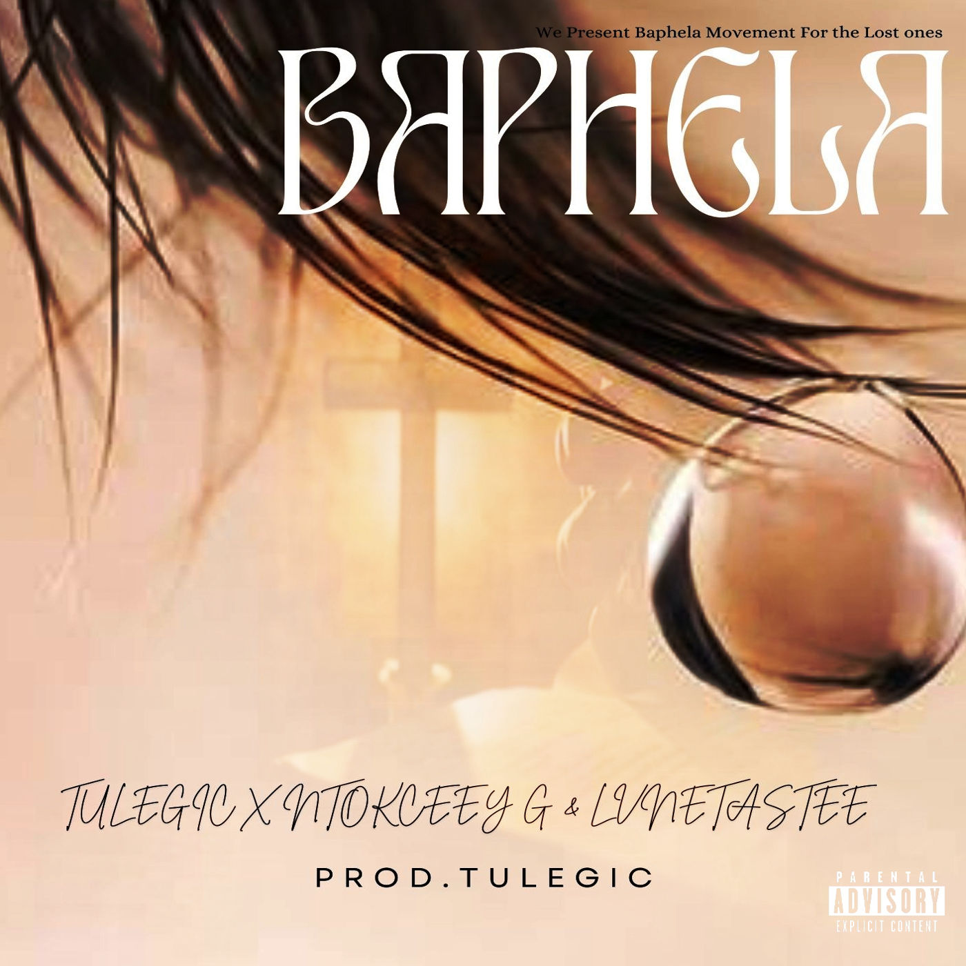 Baphela - Tulegic, Ntokceey G & LvneTastee