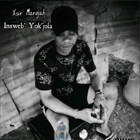 Insweb' Yok'jola -_Prod by Xsir Beats - Xsir Marojah
