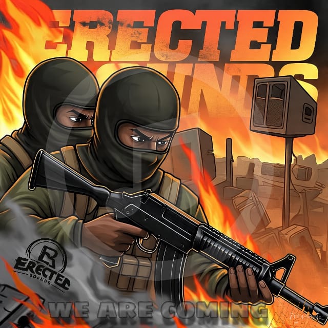 We Are Coming - Erected Sounds