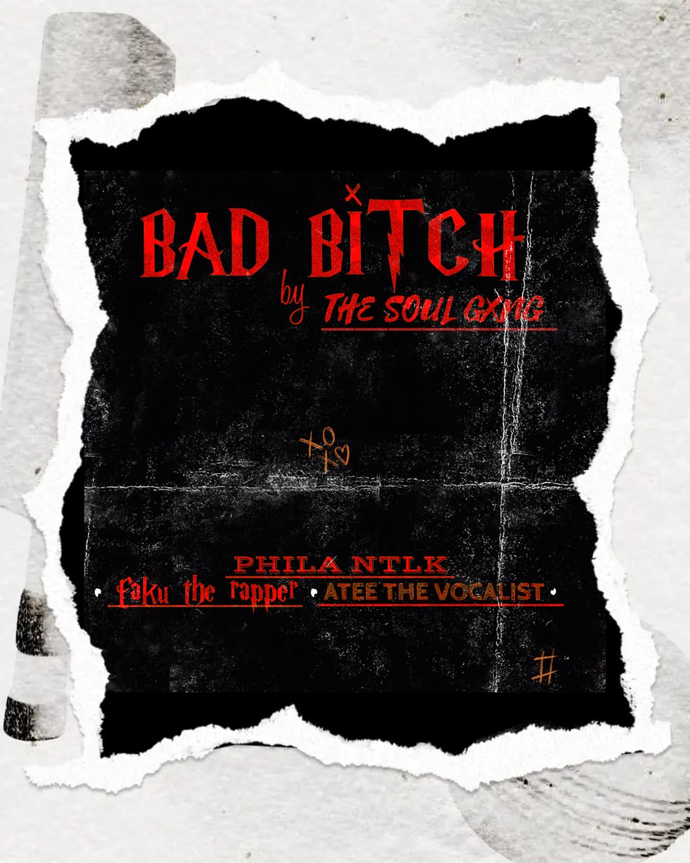 bad bitch - The soul gxng