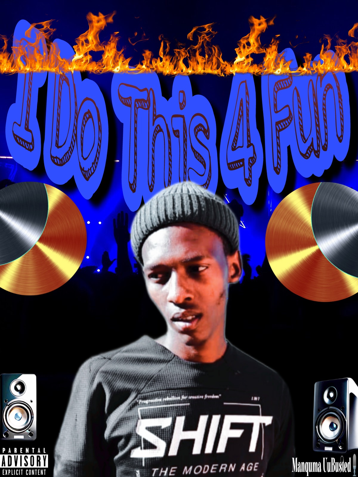 I Do This 4 Fun - Dr Manquma