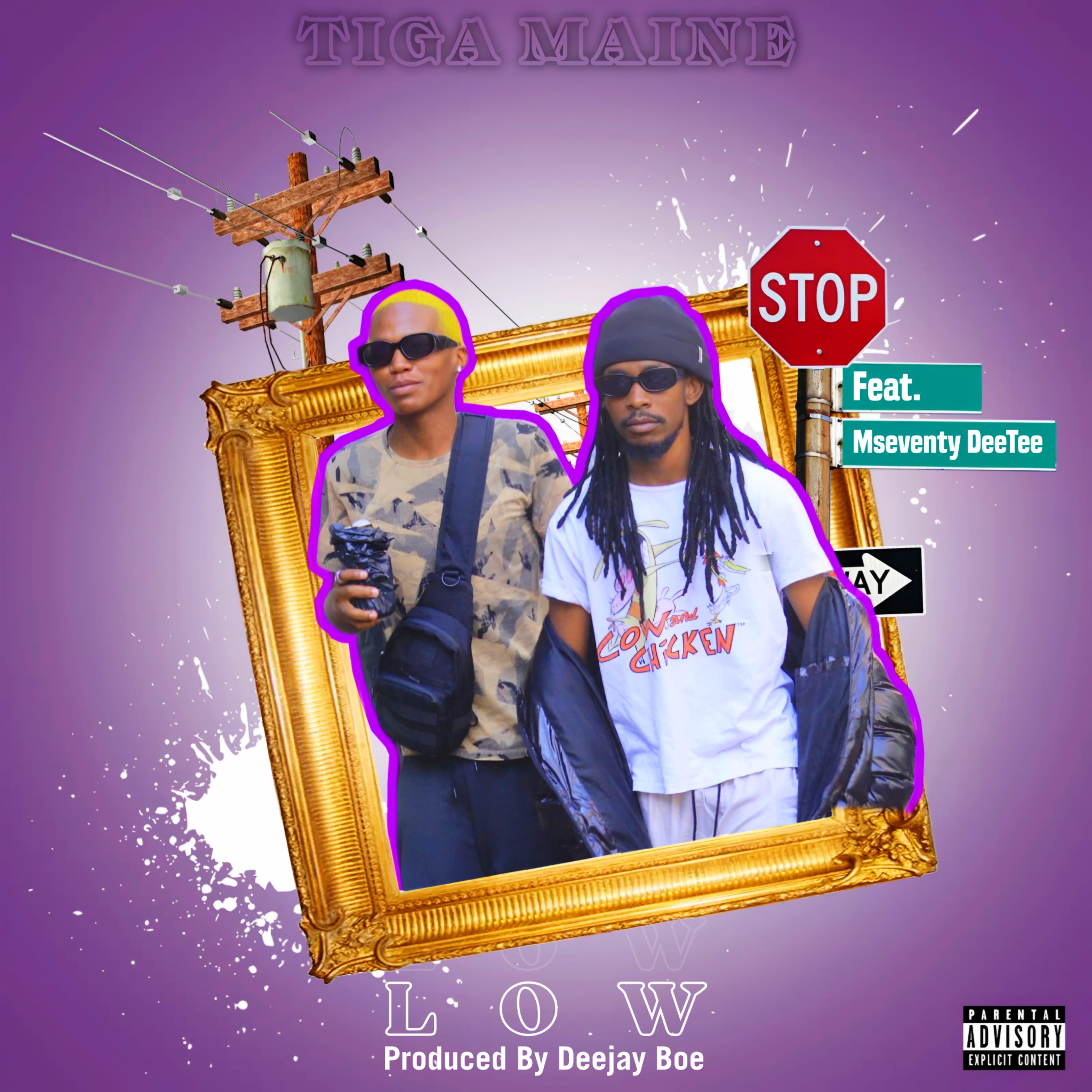 Tiga Maine - Low (ft. Mseventy DeeTee)