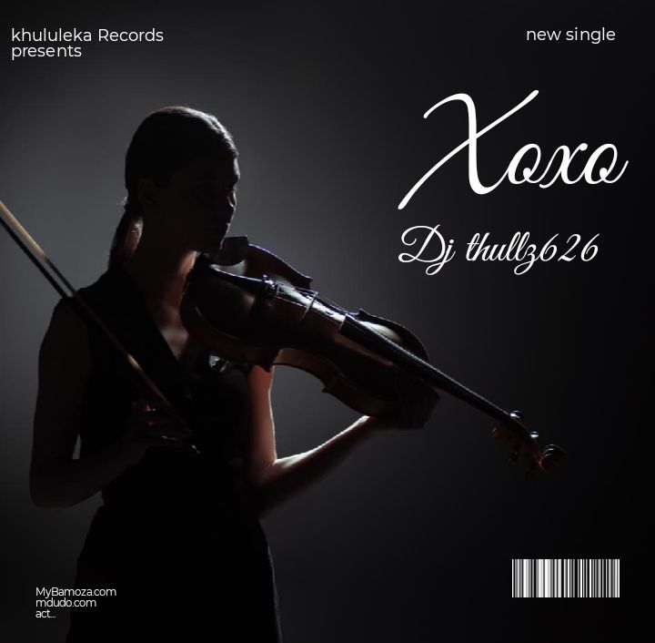 Xoxo - Dj thullz626