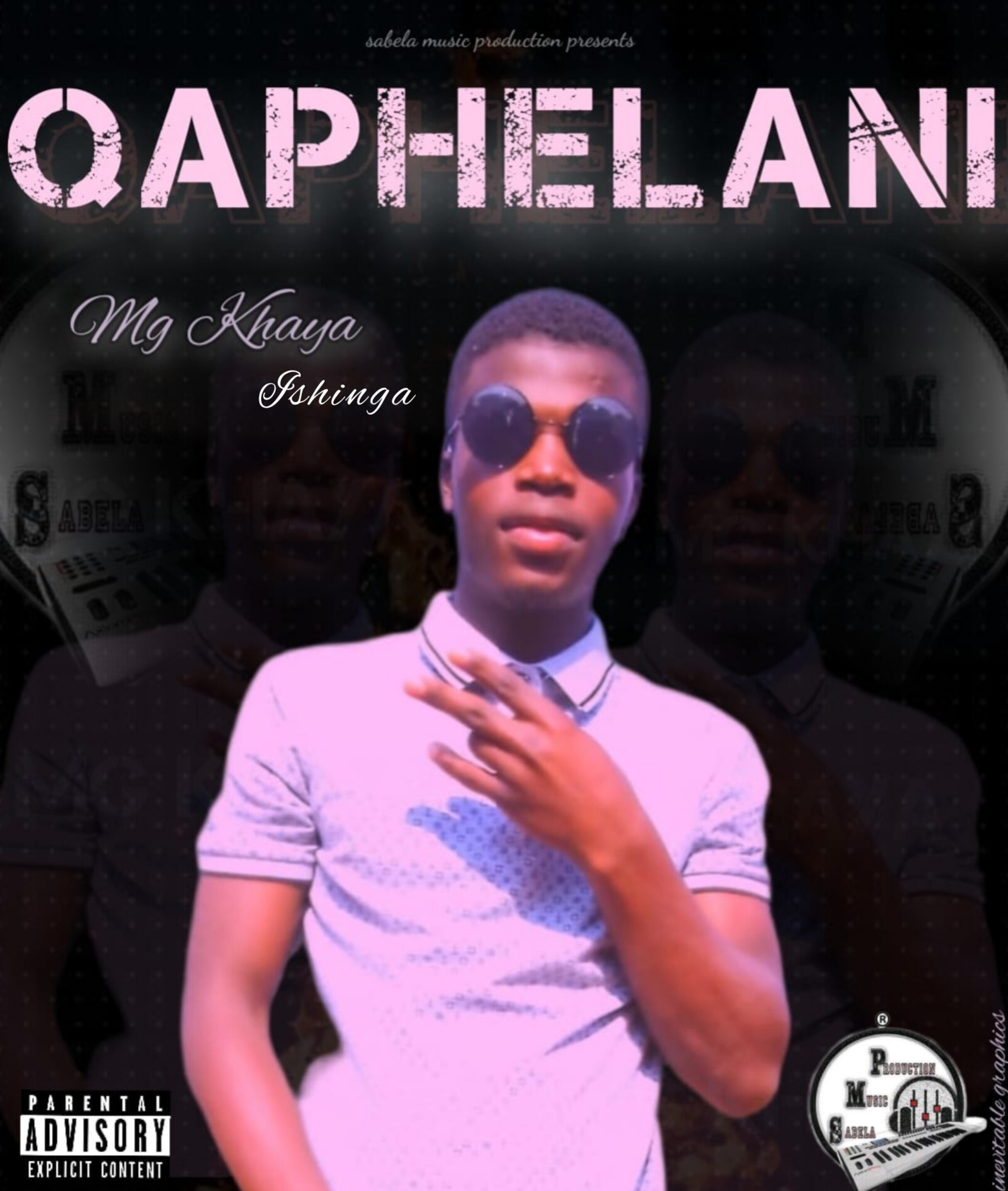 Qaphelani - MG Khaya