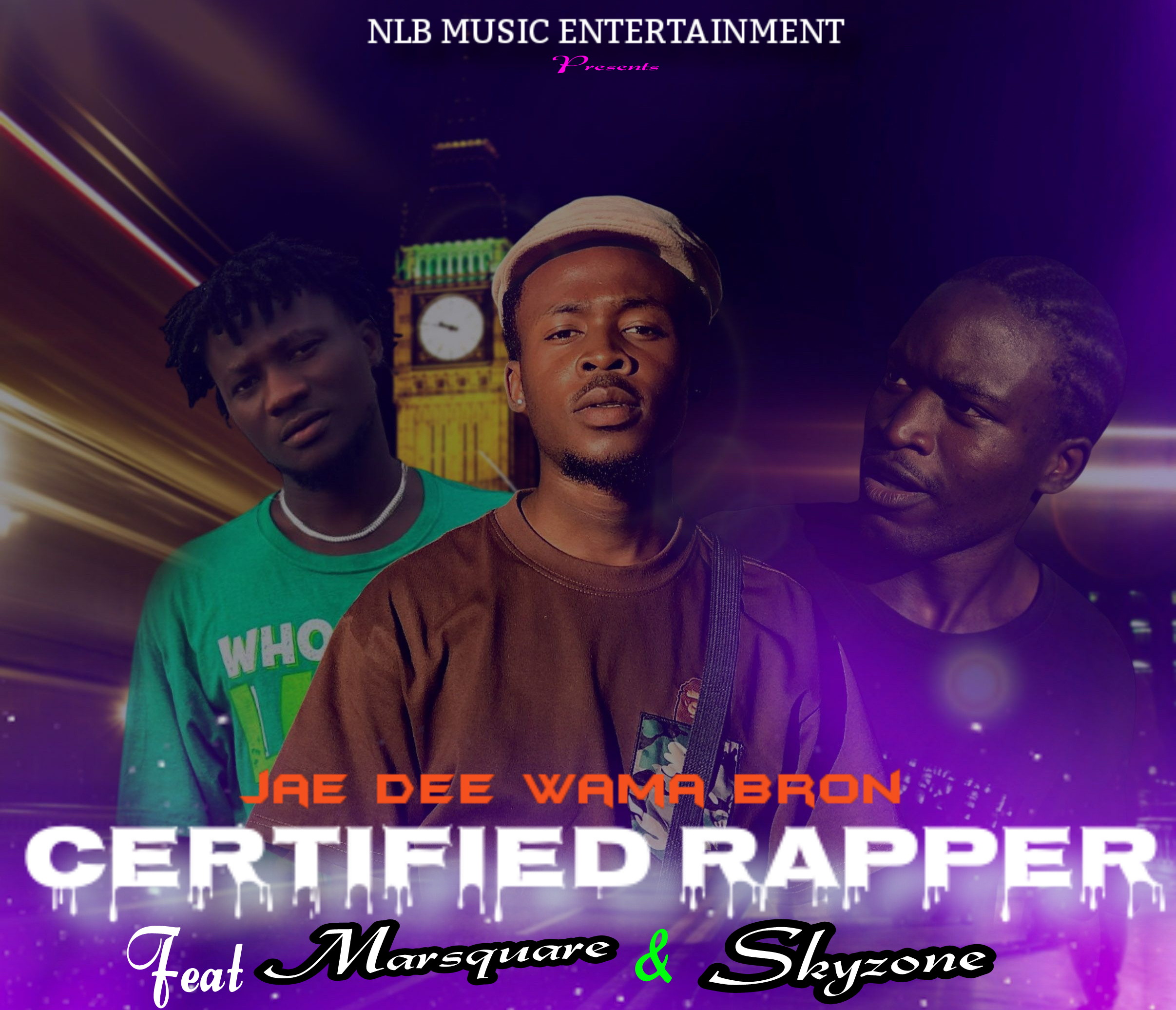 Certified Rapper feat Marsquare & Skyzone - Jae dee wama bron
